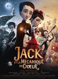 е Jack et la mcanique du coeur[Ӱ˵]